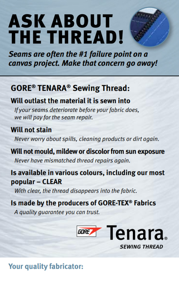 Enables fabricators to promote their use of Tenara thread to their customers.