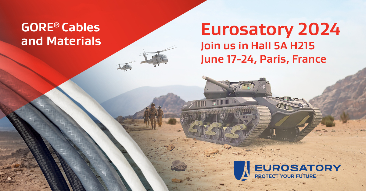 Visit Gore defense cables & materials in Hall 5A H215 at Eurosatory on June 17-24, 2024, in Paris, France.